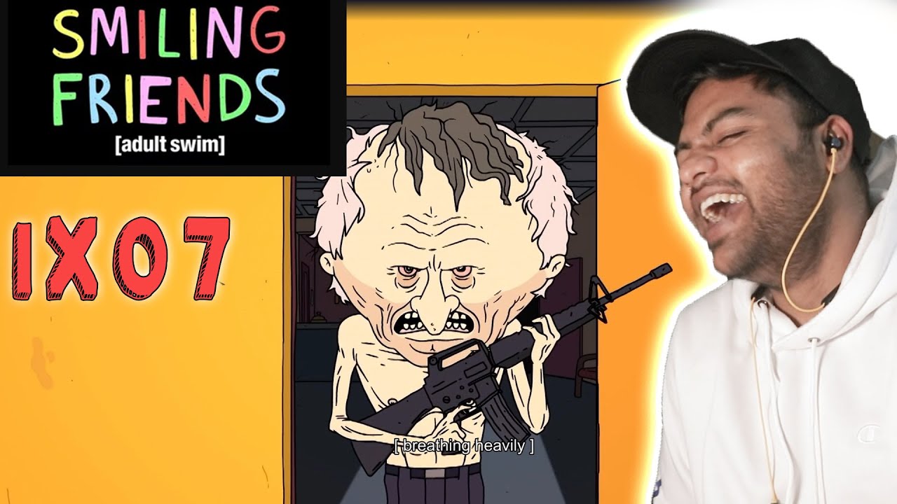 Smiling Friends S1E07 -Frowning Friends| REACTION