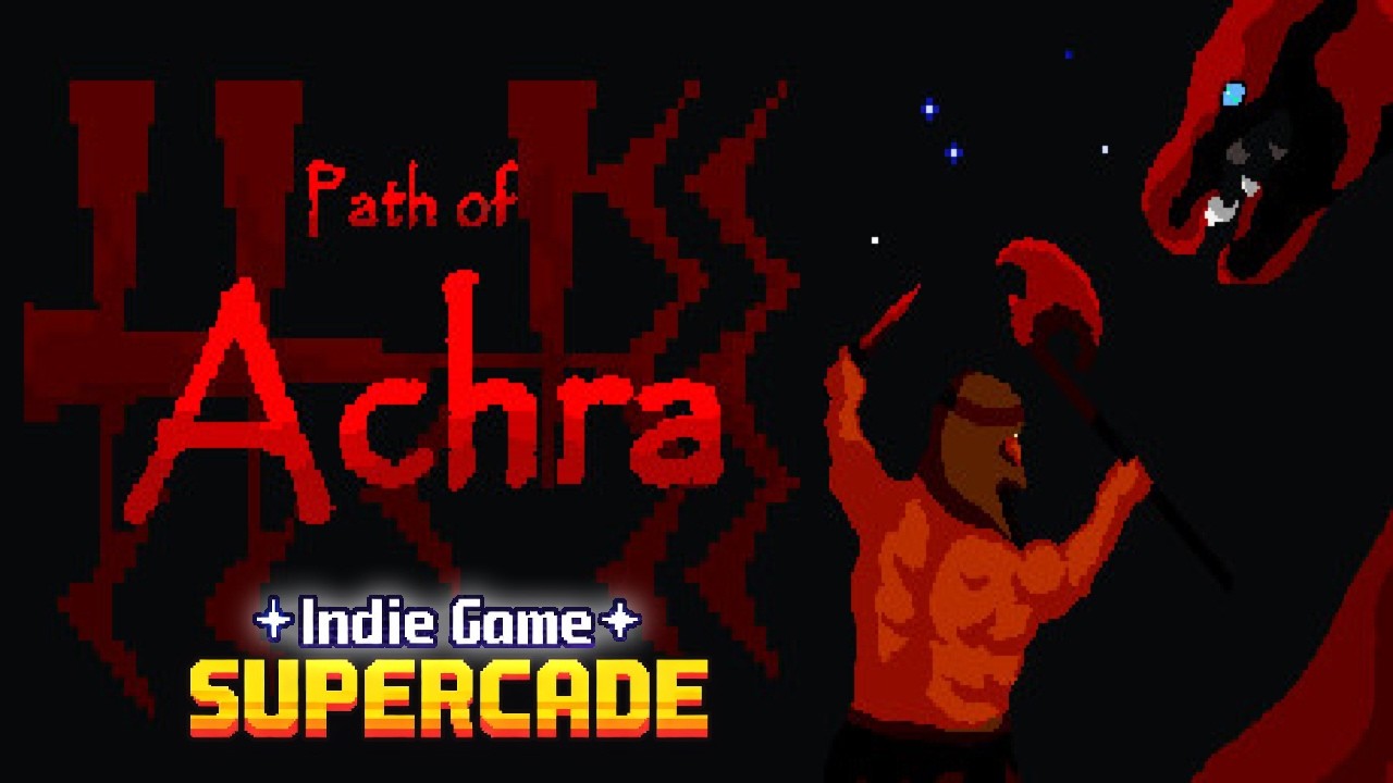 Indie Game SUPERCADE! || Path of Achra DEMO by @ulfsire1845