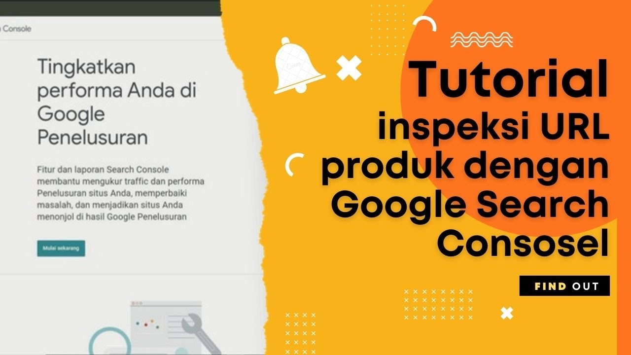 4. Tutorial inspeksi URL Produk di Google Search Console