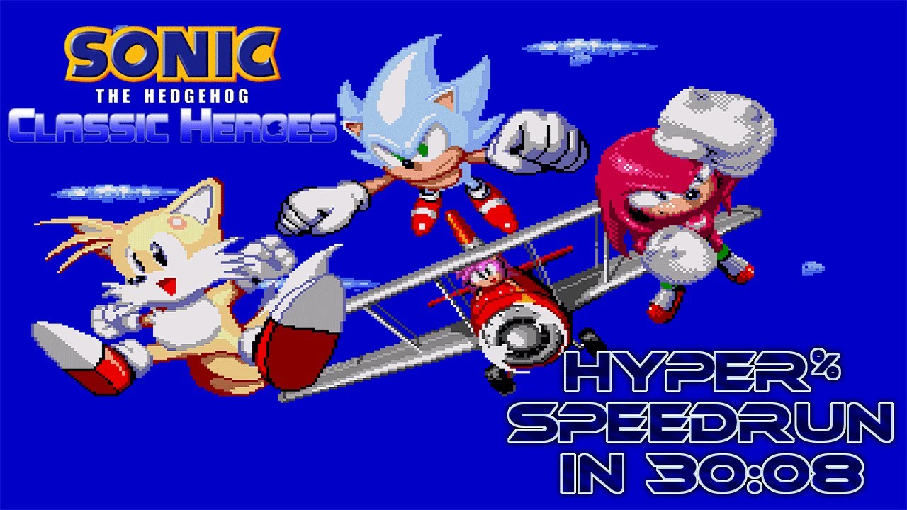 Sonic Classic Heroes (2022) ✪ Hyper% Speedrun in 30:08 (Current WR) ✪ Birthday Special Speedrun!