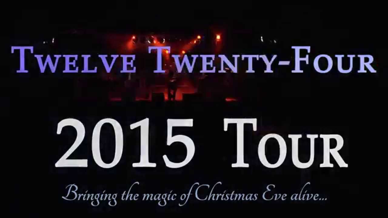 Twelve Twenty-Four 2015 Holiday Tour Promo