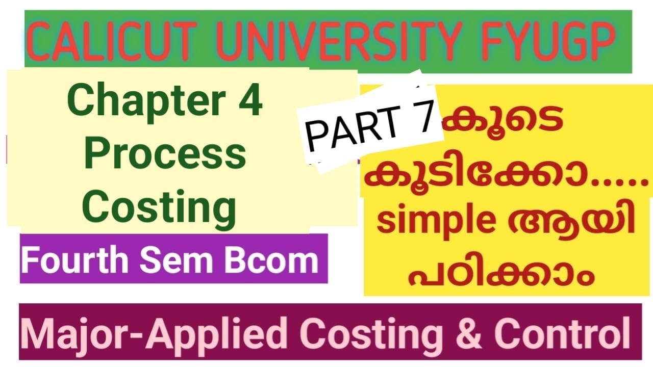 Abnormal Loss & Abnormal Gain–Practical Problem|Process Costing |applied costing- BCom 4th Sem FYUGP