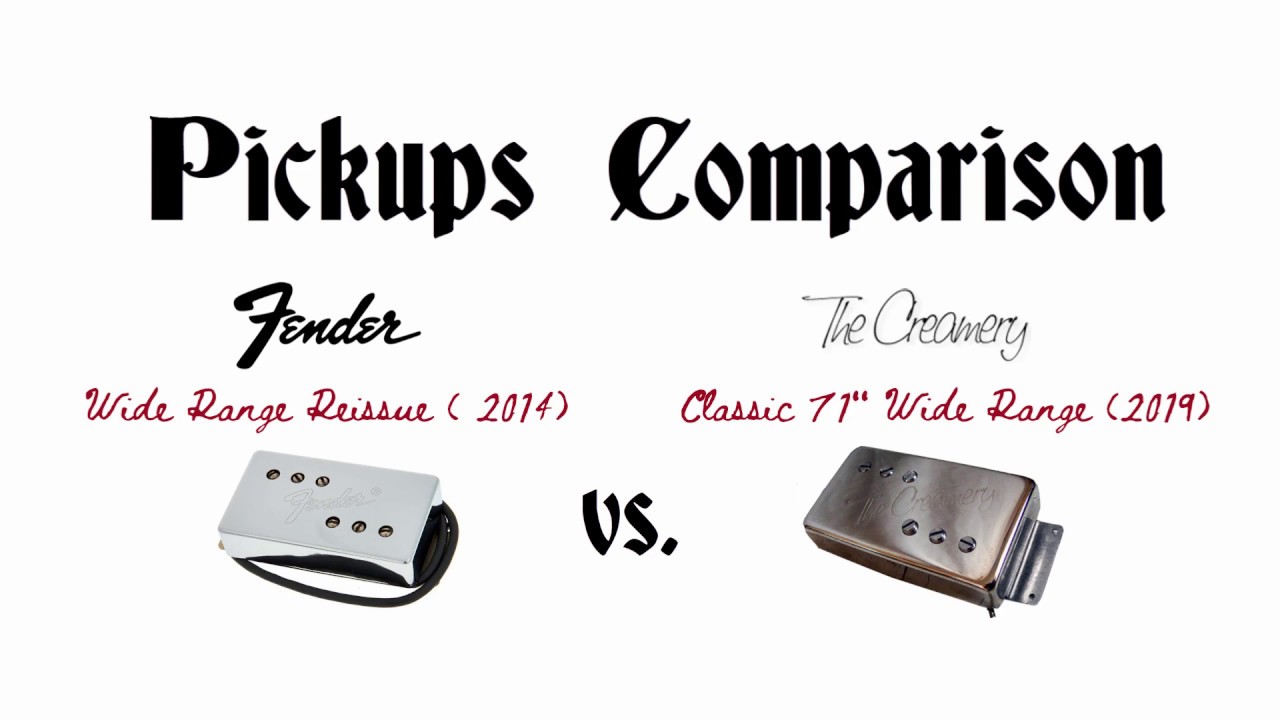 Pickups comparison : Fender Wide Range Reissue vs. Creamery Wide Range Classic 71'