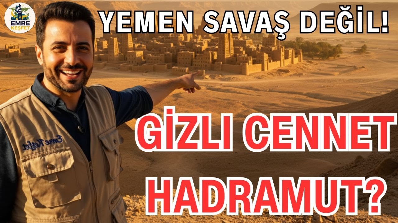 Yemen Keşfi - Savaş Değil, Gizli Cennet Hadramut! (Sıvı Altın Bal & Çamur Gökdelenler)