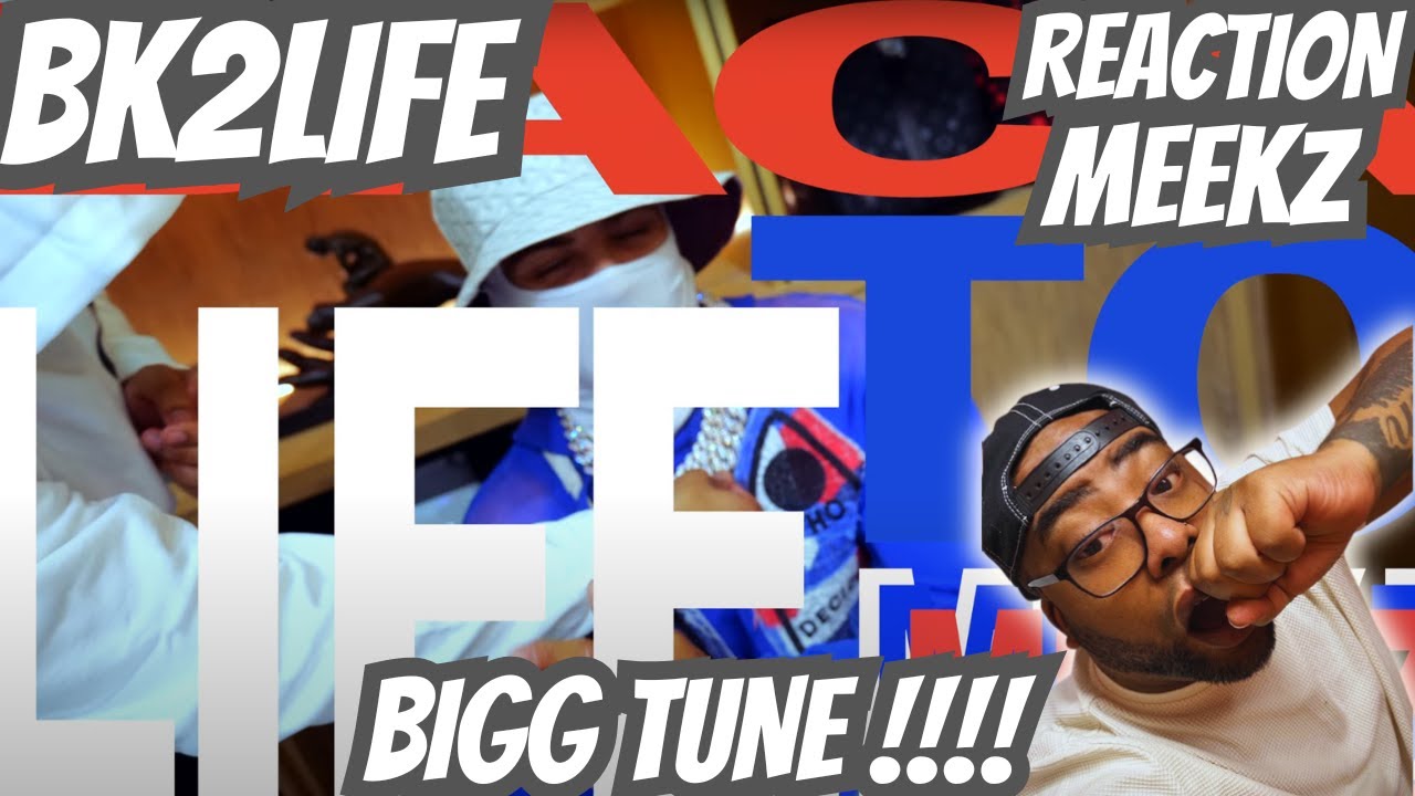 LESSGOO!! MEEKZ - BK2LIFE REACTION