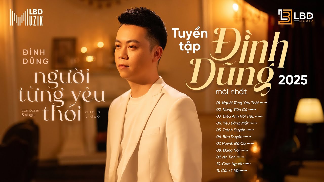 NGƯỜI TỪNG YÊU THÔI - ĐÌNH DŨNG | PLAYLIST NHẠC TRẺ BALLAD BUỒN SÂU LẮNG HOT NHẤT TIKTOK 2025