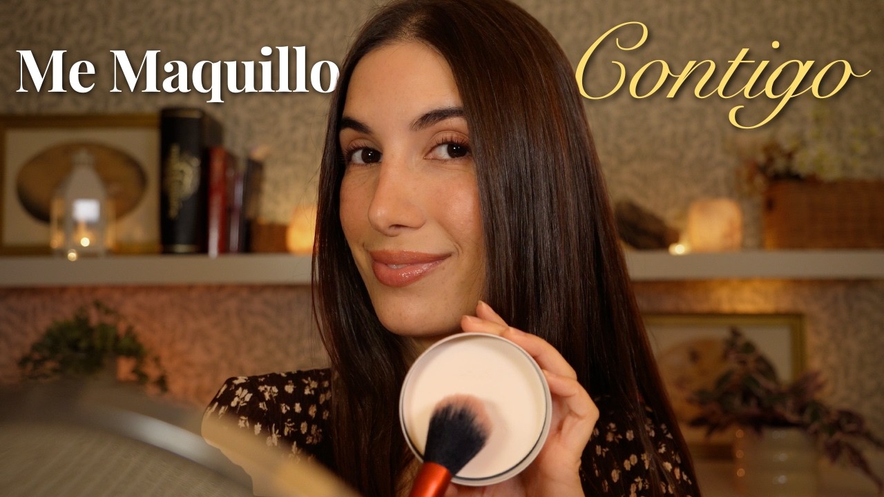 ASMR Para Relajarte 💄 Me Maquillo y Hablamos