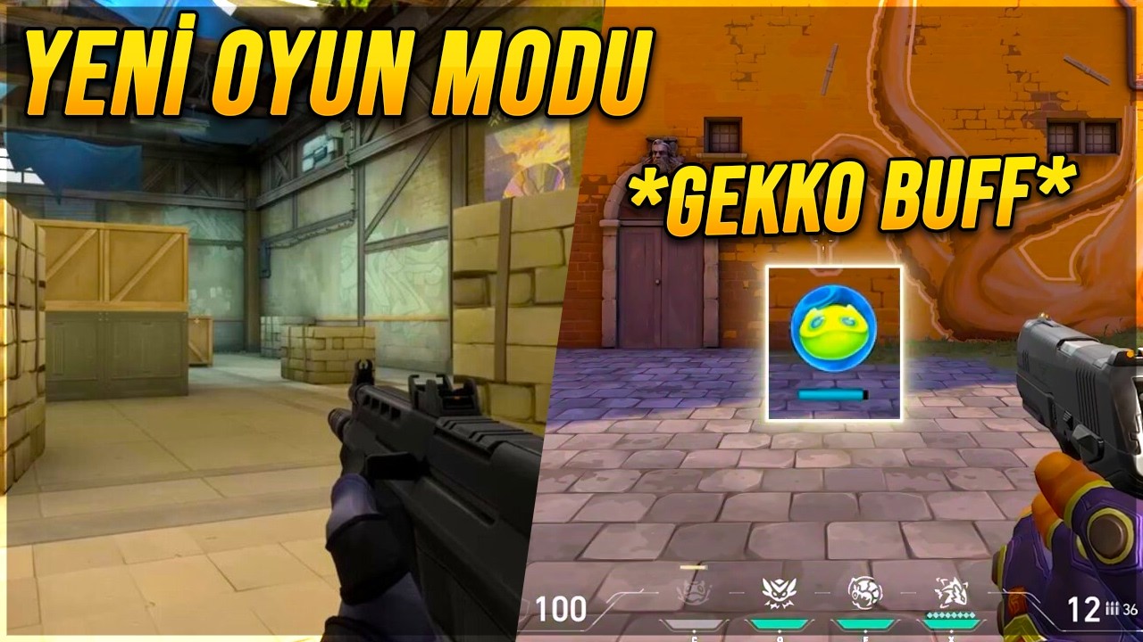 GEKKO G&Uuml;ZEL BUFF! YENİ OYUN MODU ARATMADA! VALORANT
