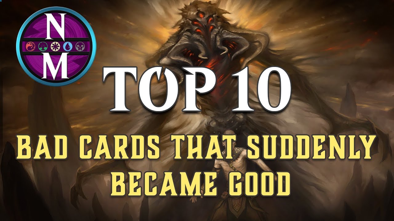MTG Top 10: BAD Cards That Suddenly Became Good | Magic: the Gathering | Episode 184