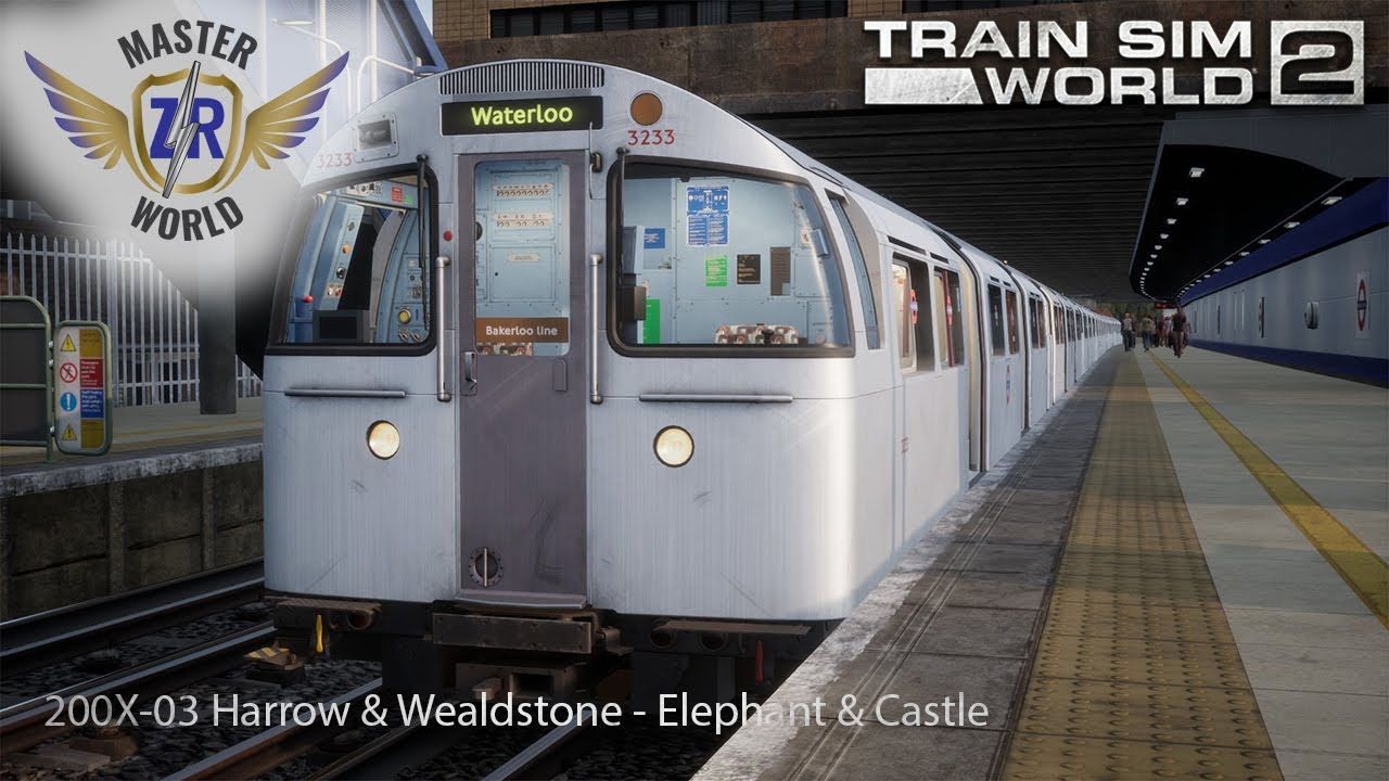 200X-03 Harrow & Wealdstone - Elephant & Castle  - Bakerloo Line - 1972 Stock - Train Sim World 2