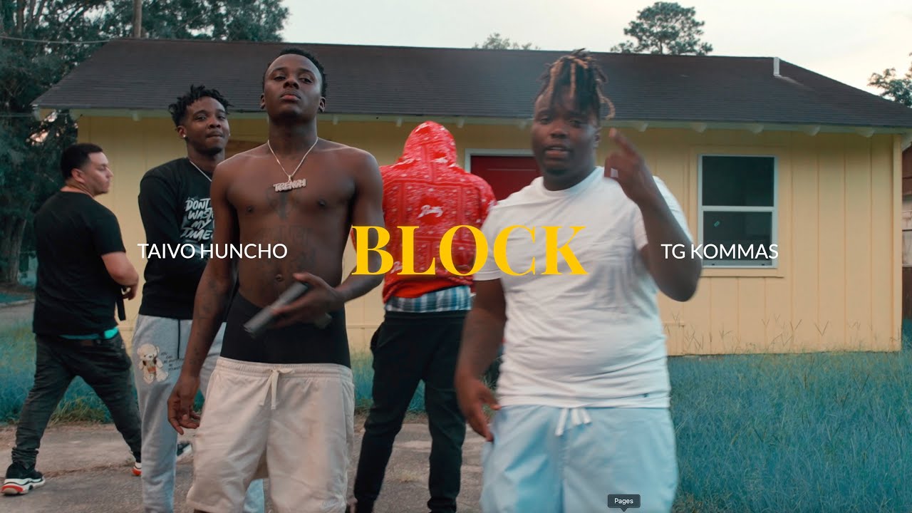 Taivo Huncho ft. TG Kommas - Block (Official Music Video)