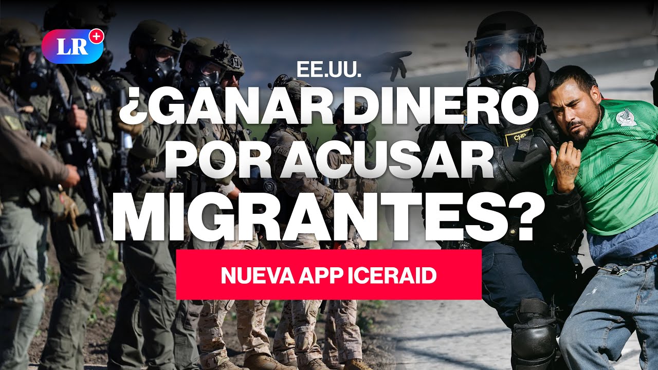 🚨 Nueva app PAGA por DENUNCIAR inmigrantes: &iquest;Seguridad o XENOFOBIA? #NewsLR