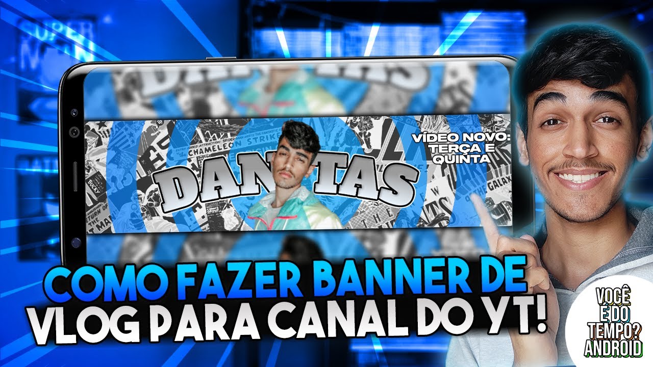 Como Fazer Banner Para Canal de Vlog Pelo Celular - PS Touch