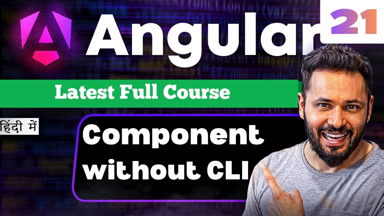 Angular 21 Tutorial in Hindi #26 Create Component Without CLI | Manual Component Creation
