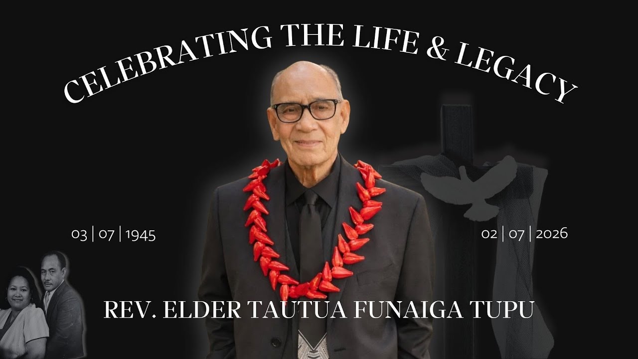 In Loving Memory: Rev. Elder Tautua Funaiga Tupu. Sacramento, CA. USA - Day 1