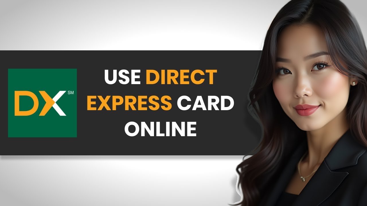 How to Securely Use Your Direct Express Card for Online Purchases (FULL GUIDE)