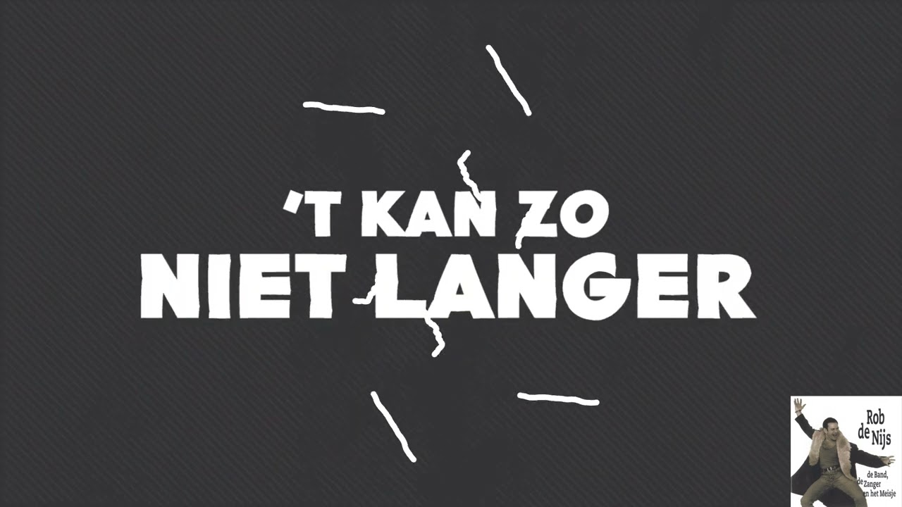 Rob de Nijs - Banger Hart 'Remix' (Lyrics)