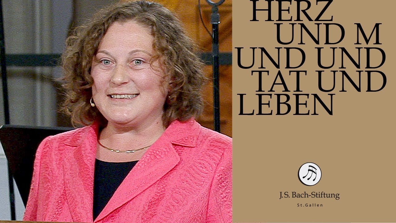Reflexion von Judith Wipfler zur Kantate BWV 147 (J.S. Bach-Stiftung)