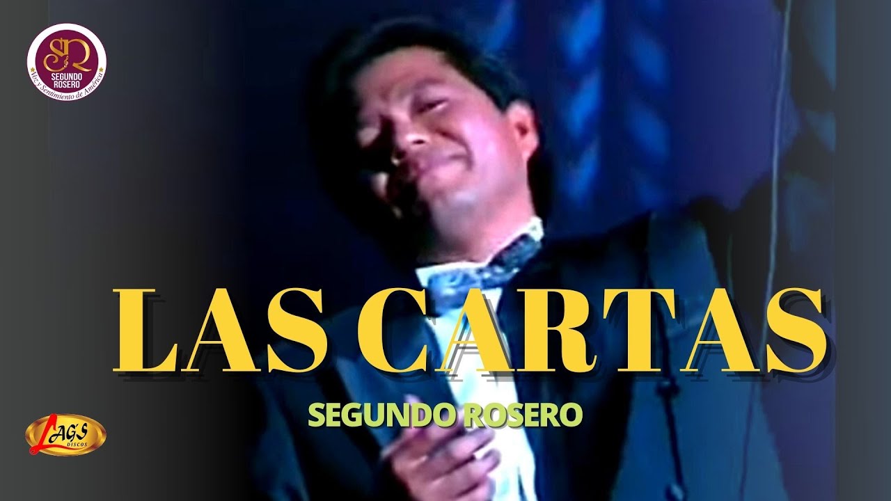 Segundo Rosero - Las Cartas (En Vivo) | Pasillo