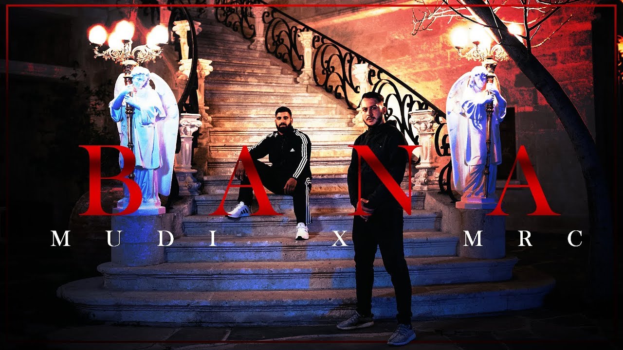 MUDI x MRC - Bana (Offizielles Video)