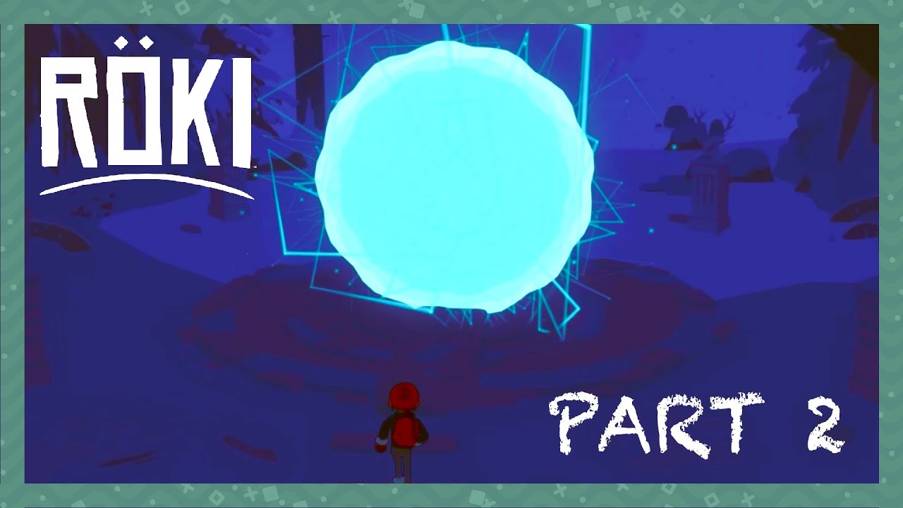 Into the Forest, Into the Portal | Roki - Part 2