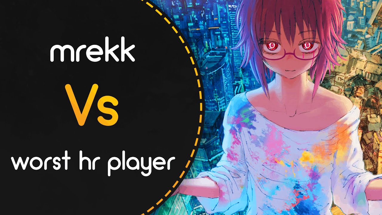 mrekk vs worst hr player! // Kobaryo - Tool-Assisted Speedcore (TQBF Frame Advance RMX) (Mismagius)