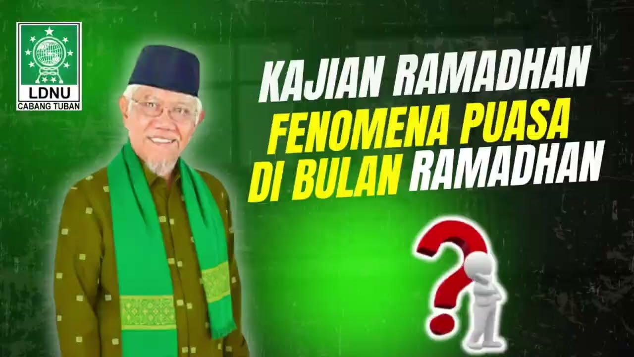 🔴 LIVE Kajian Ramadhan LDNU  I  Fenomena Puasa Di Bulan Ramadhan