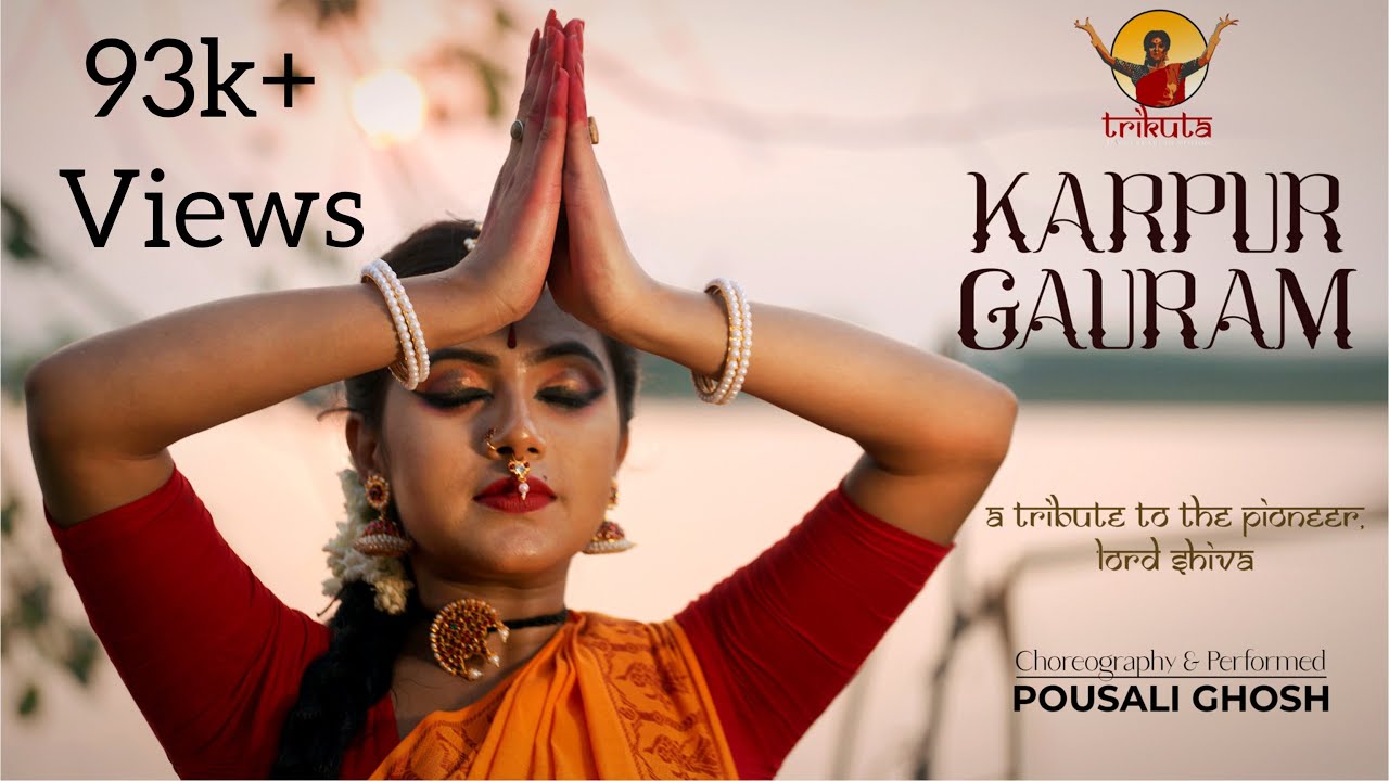 KARPUR GAURAM | MAHADAV SHIVA STUTI |  Dance by Pousali Ghosh |