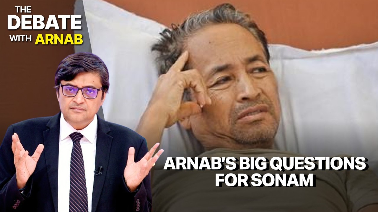 Arnab&rsquo;s Big Questions For Sonam Wangchuk: &lsquo;Nepal Threat, FCRA Funds & Violent CJP Protest&rsquo;