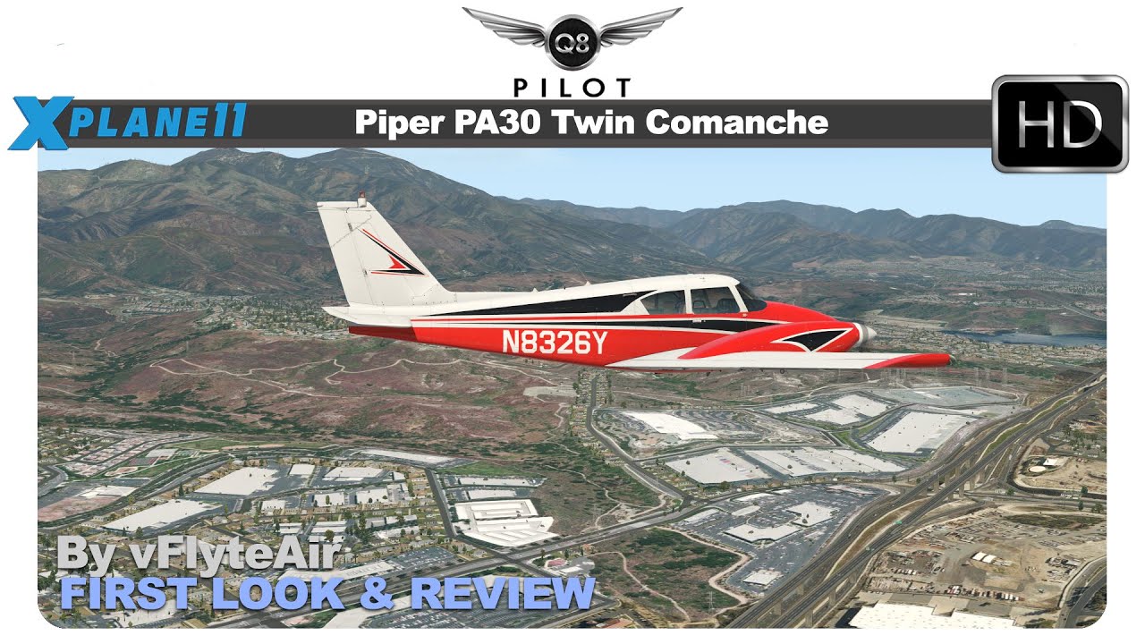 [X-Plane]  Piper PA30 Twin Comanche by vFlyteAir | First Look and Review