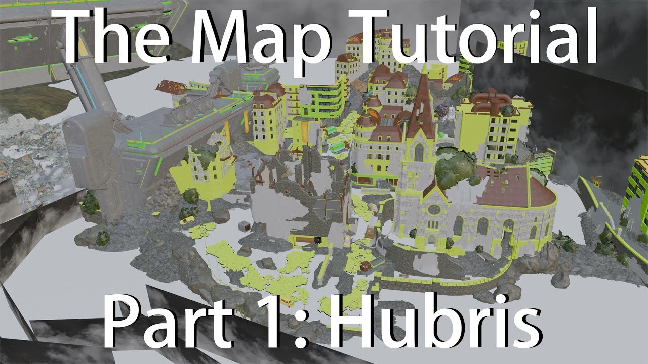 Map Tutorial pt. 1: Hubris