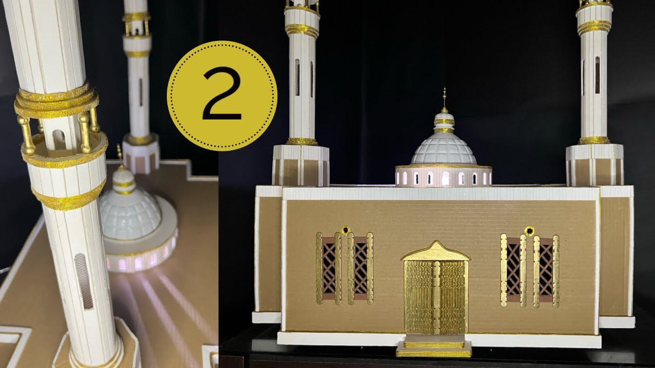 طريقة صنع مجسم مسجد بالكرتون و الفوم بورد الجزء الثاني | how to make a mosque model part 2 |DIY 🕌