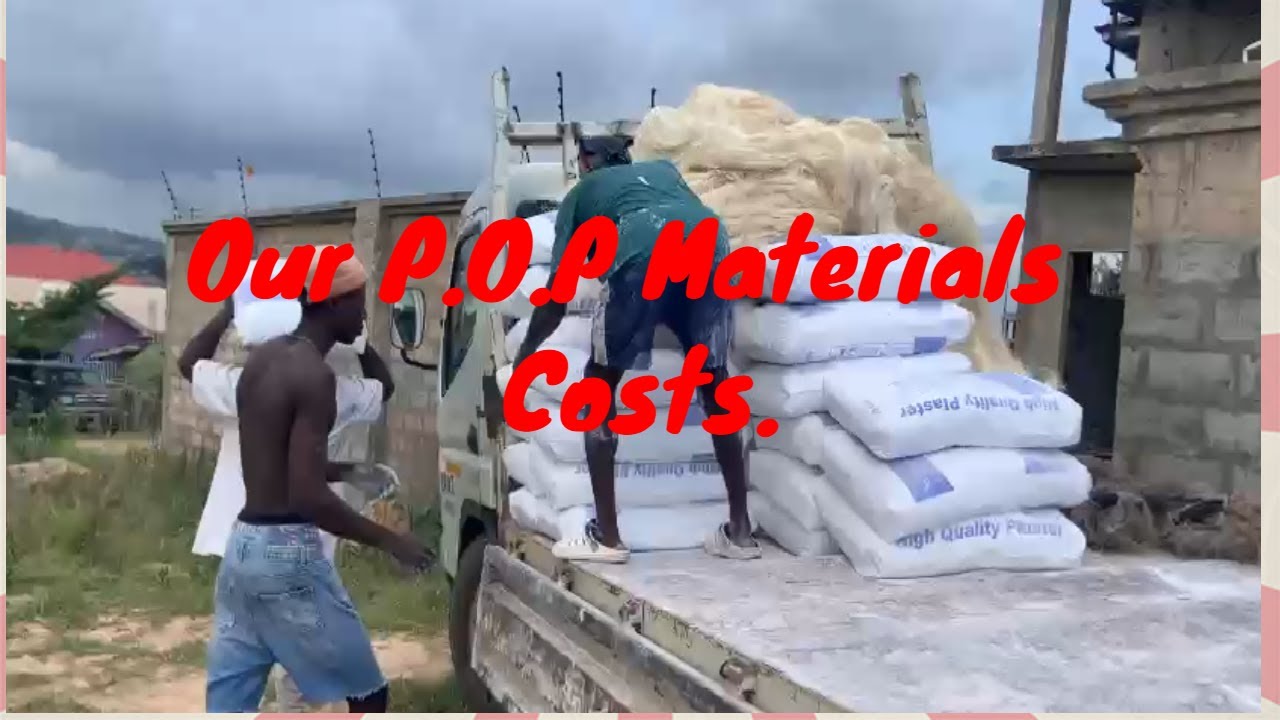 Building In Ghana|P.O.P Ceiling Work|Materials Cost|Thank you,@kingstal90 (Asher & Gad) #popceiling
