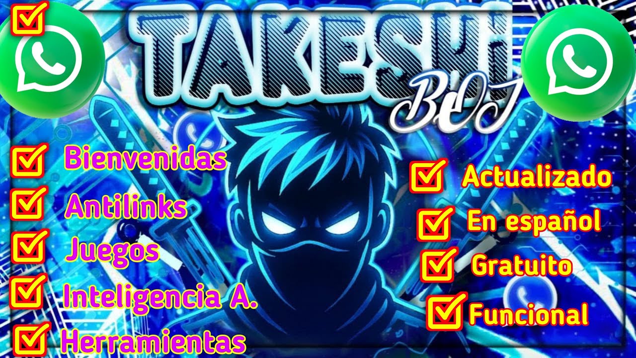 Nuevo bot GRATUITO para tu GRUPO o COMUNIDAD de WhatsApp || Takeshi Bot Actualizado 
