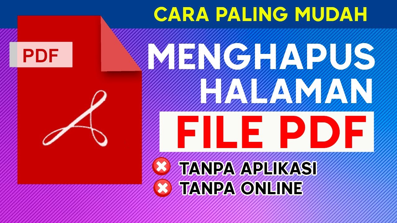 Cara Menghapus Halaman Di PDF Tanpa Aplikasi Dengan Mudah