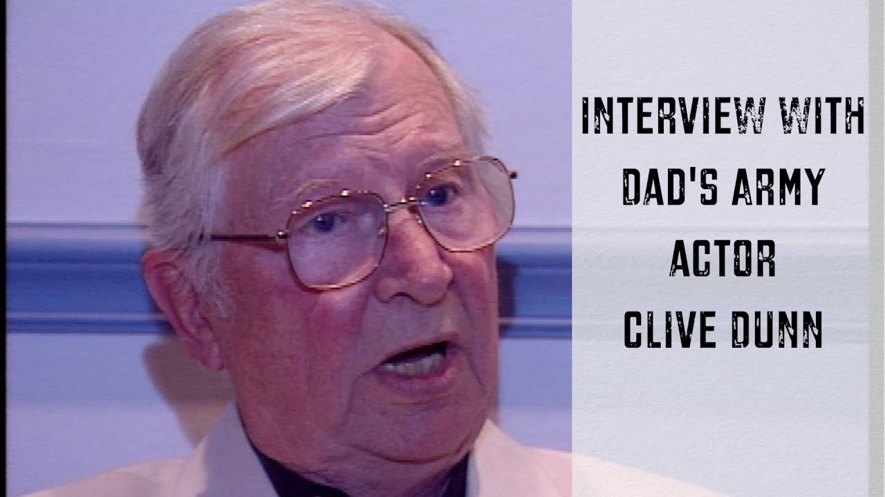 Interview with Dad's Army actor Clive Dunn