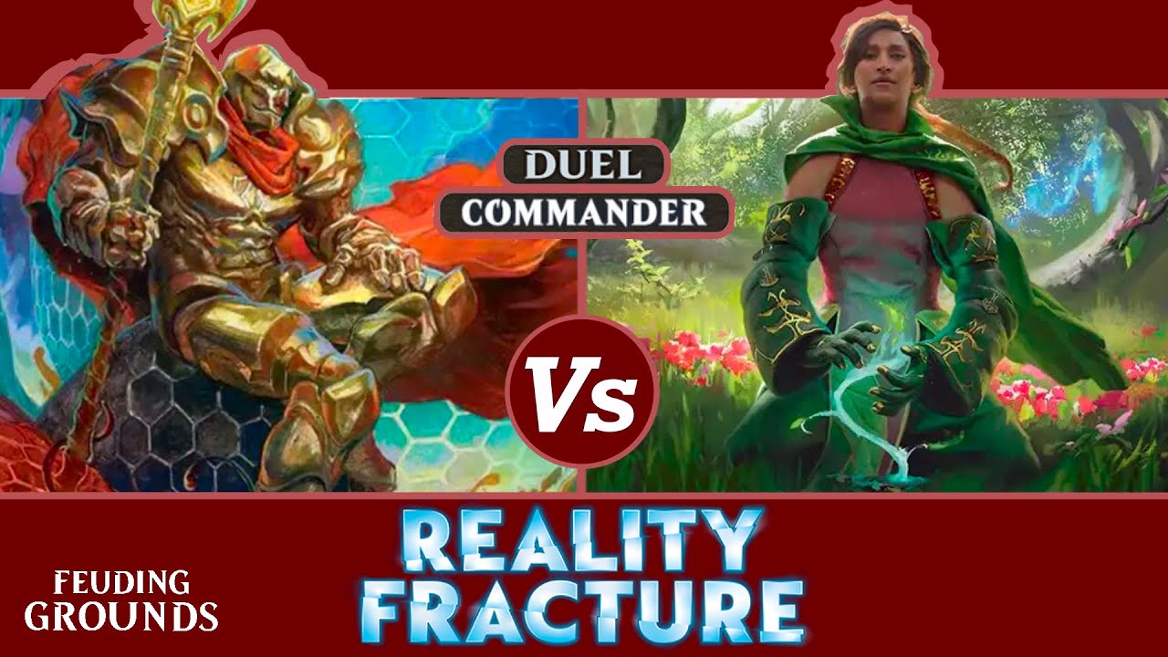 Karn V Pia - Reality Fracture Duel Commander Gameplay | Feuding Grounds