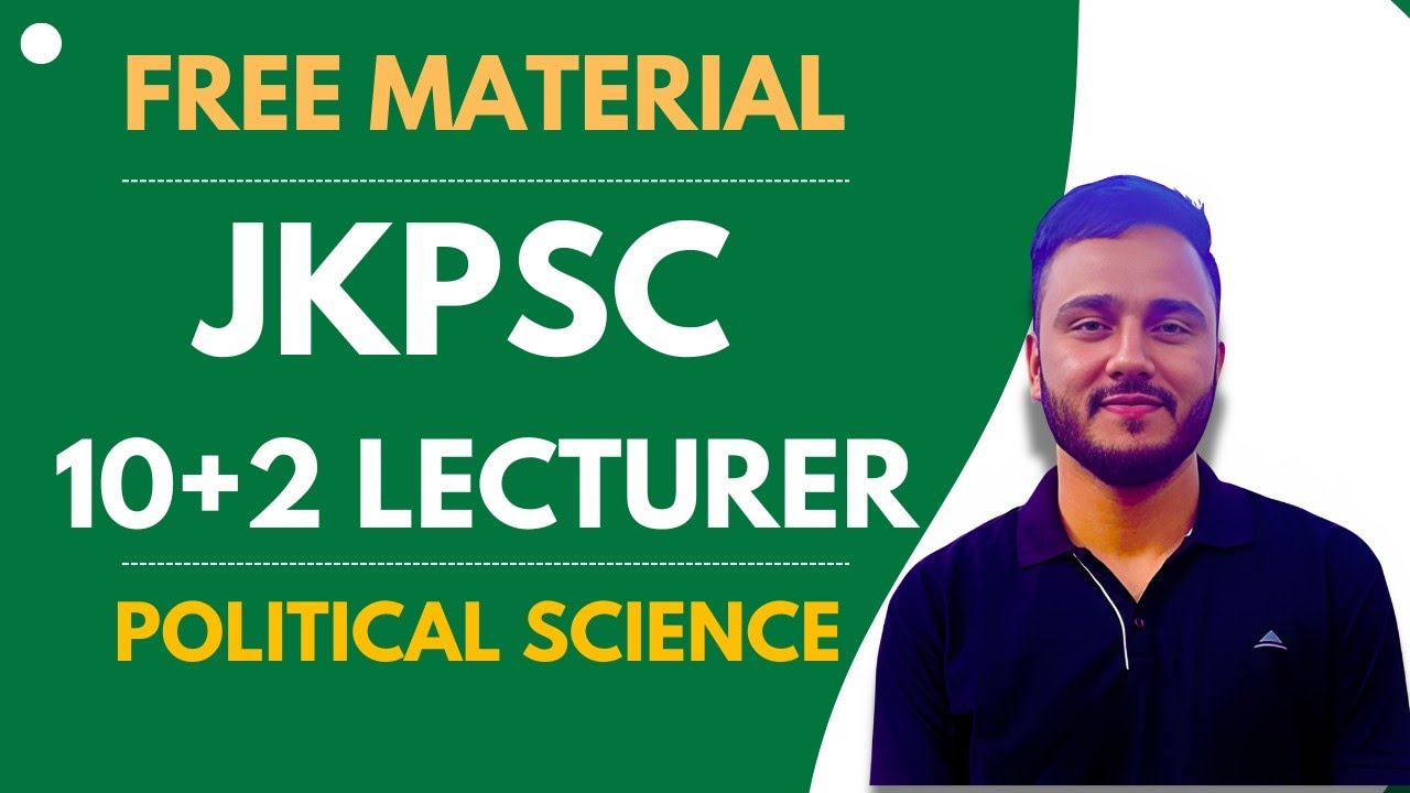 JKPSC 10+2 Lecturer POLITICAL SCIENCE Complete and Free e-Book Study Material