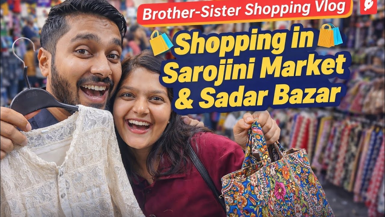 ₹1000 Shopping in Sarojini & Sadar 😱 | Brother Sister Fun Vlog #desiyadavvlogs23 #shortsfeed #vlog 