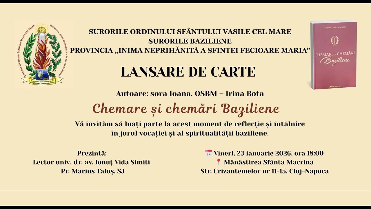 Lansare de carte la Cluj: „Chemare și chemări Baziliene”, Autoare: Sora Ioana, OSBM - Irina Bota