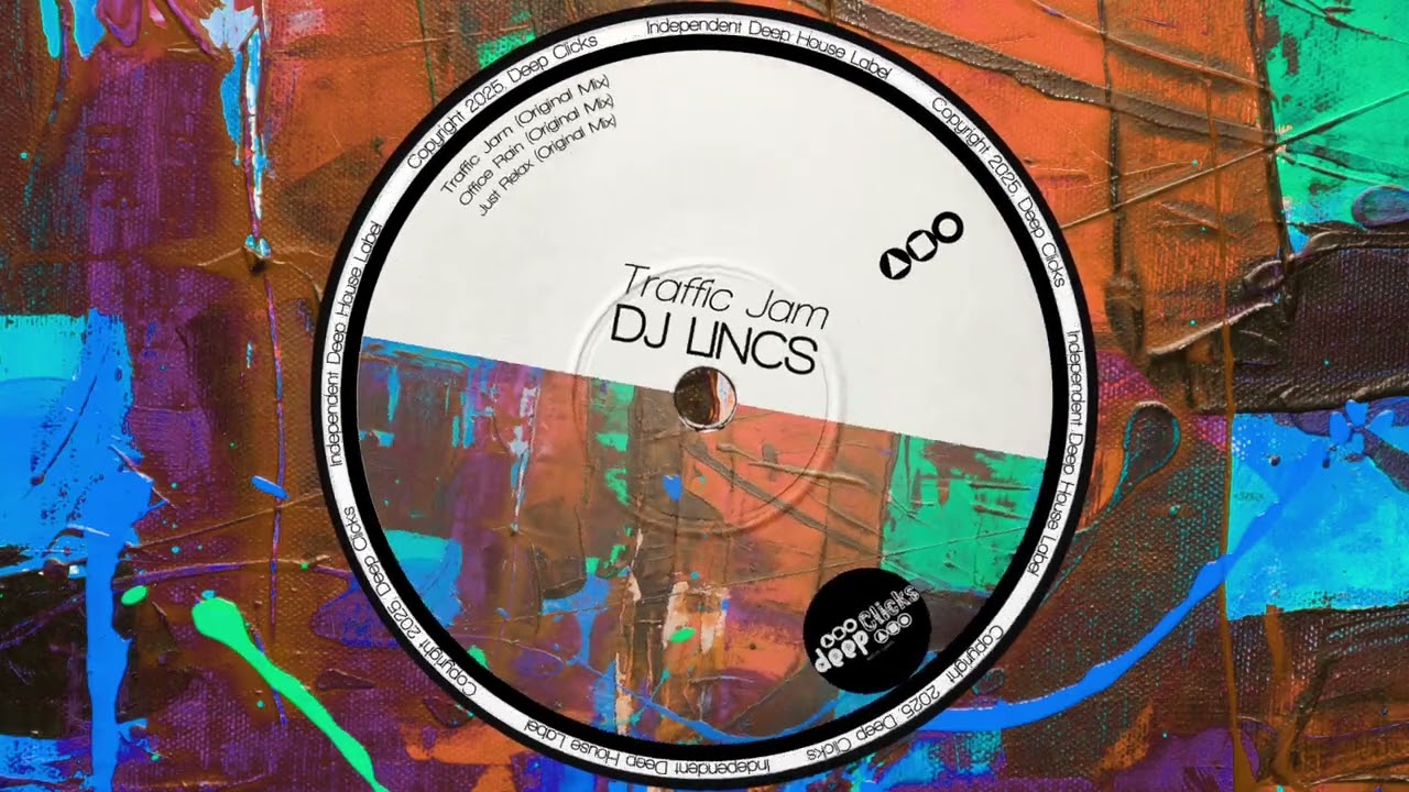 DJ LINCS - Just Relax [Deep Clicks]