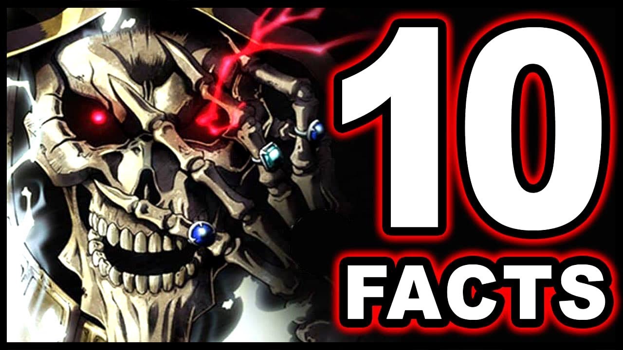 Top 10 OVERLORD Facts You Didn't Know!