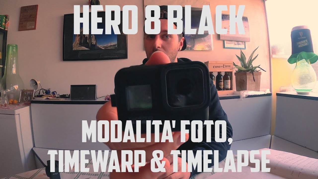 TUTORIAL | FOTO - TIMELAPSE - TIMEWARP , come e quando utilizzo queste modalità con GoProHero8.
