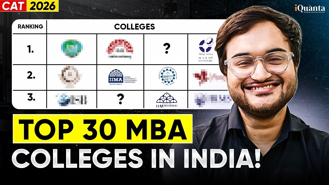 Top 30 Best MBA Colleges in India 2026 | 99.96 Percentiler's Honest Ranking | iQuanta
