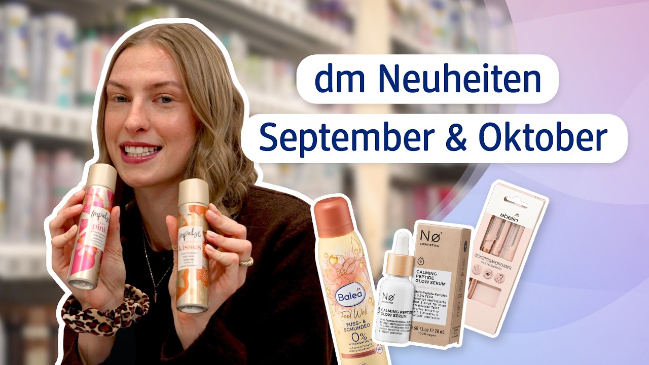Diese Produkte sind neu I dm Neuheiten im September & Oktober 2025