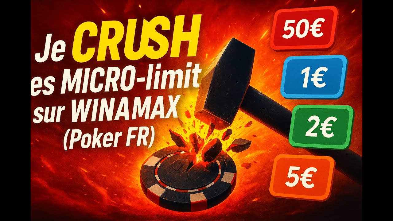 Je CRUSH les MICRO-limit sur WINAMAX (Poker FR)