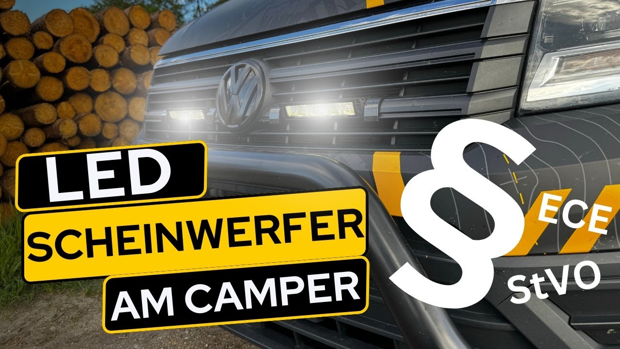 LED Zusatzscheinwerfer am Wohnmobil - was ist erlaubt?