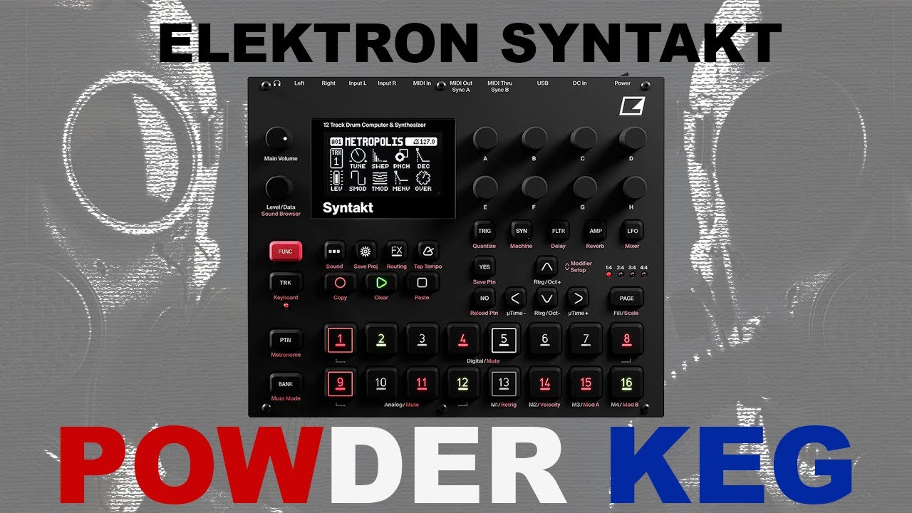 POWDER KEG - Elektron Syntakt #elektron #syntakt 