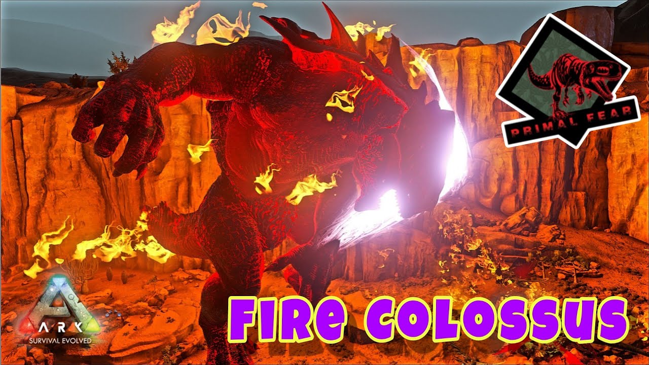 Fire Colossus Boss Fight 🥵🔥: Primal Fear is Back | Ark Survival Evolved | Ark P-20