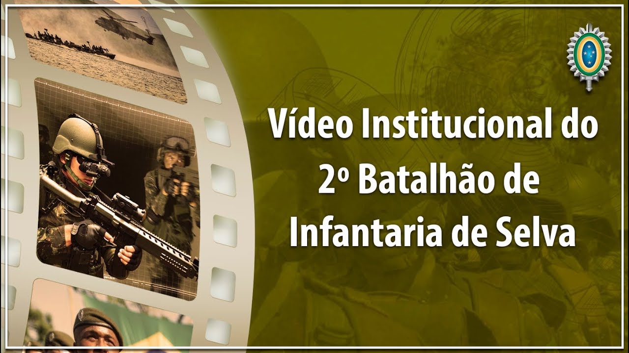 Vídeo Institucional do 2º Batalhão de Infantaria de Selva (Vencedor da categoria voto popular)